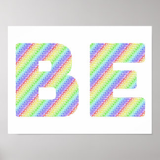 Poster Just BE: The Permission to Exist Rainbow Art Poste