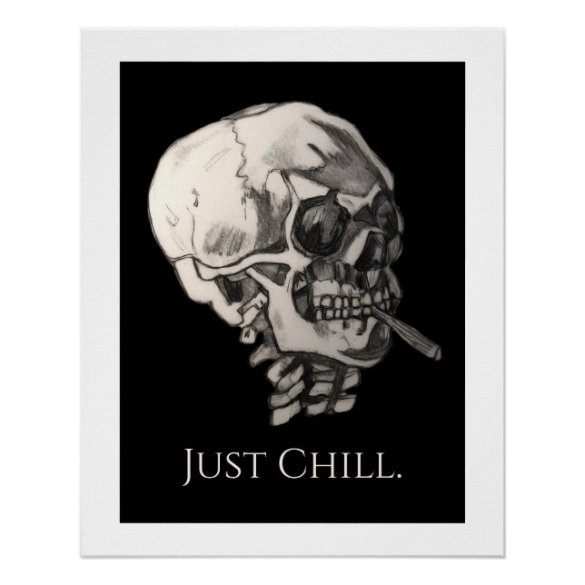 Pôster Just Chill Skull  (Frente)