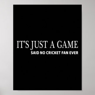 Poster Just Cricket For Men Women Cricket Fan Gift Funny