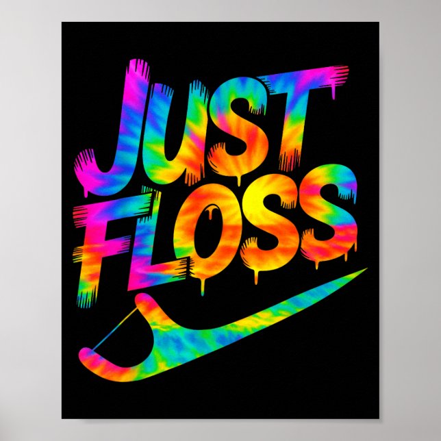 Poster Just Floss Funny Dental Oral Hygienist Rdh Dentist (Frente)