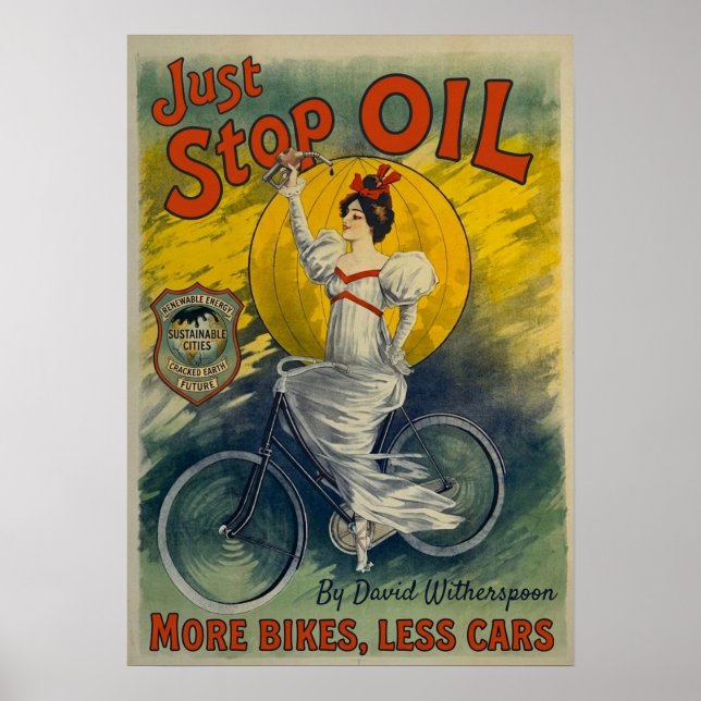 Poster Just Stop Oil Mug More Bikes Less Cars Activist (Frente)