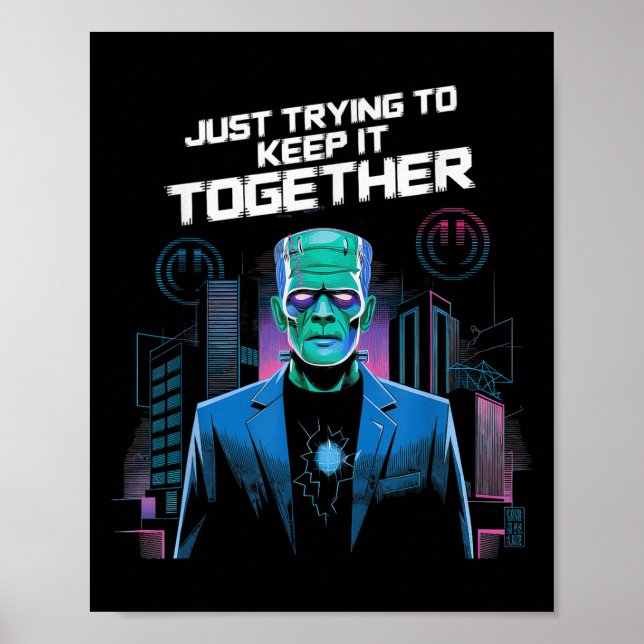 Poster Just Trying To Keep It Together Shirt Halloween Fr (Frente)