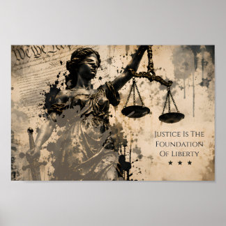 Poster Justiça É A Fundação Da Liberdade Senhora Justiça
