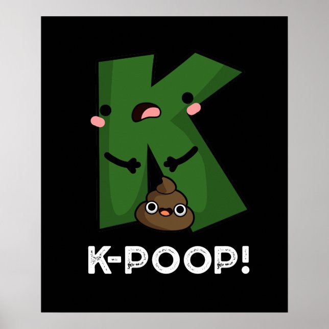 Poster K-poop Funny K-pop Poo Pun Dark BG (Frente)