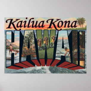 Pôster Kailua Kona, Havaí - grandes cenas da letra