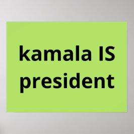 Poster Kamala Harris é Presidente das Eleições 2024