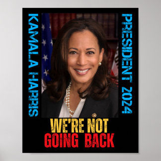 Poster Kamala Harris Presidente 2024 Não vamos voltar