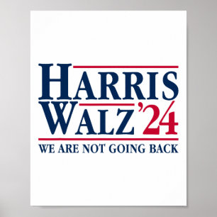 Poster Kamala Harris Tim Walz Vp Não Vamos Voltar! 1