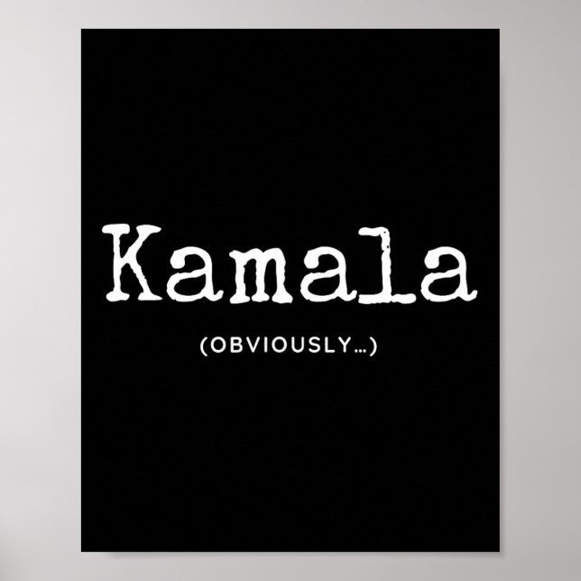 Poster Kamala (obviamente) (Frente)