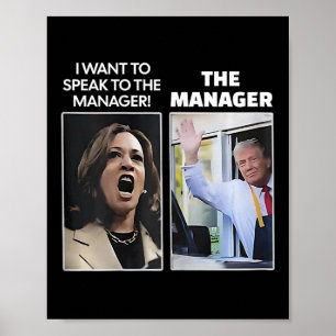 Poster Kamala Quero Falar Com O Gerente Trump Mcdona
