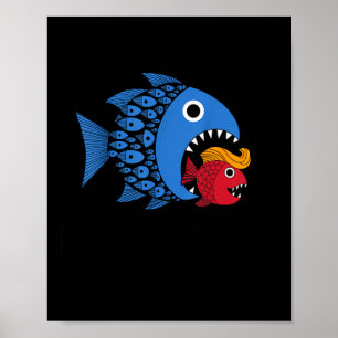 Poster Kamala Sobre Trump Blue Wave Peixes Grandes Come P
