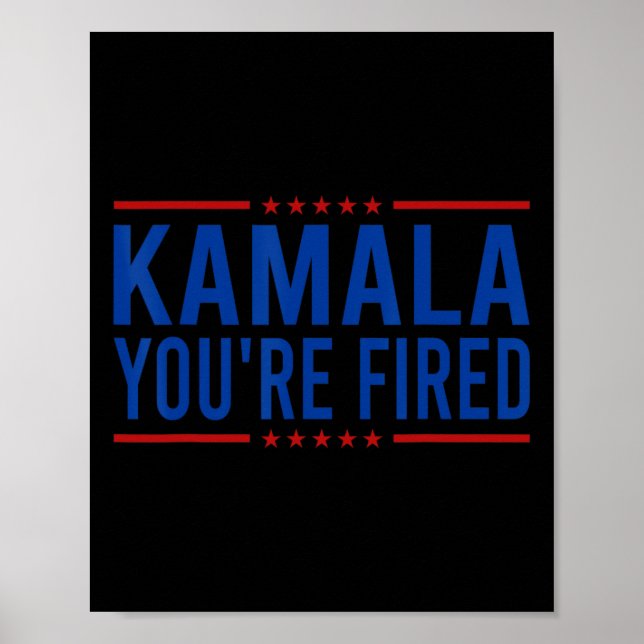Poster Kamala Você está demitido 2024 Engraçado Donald Tr (Frente)