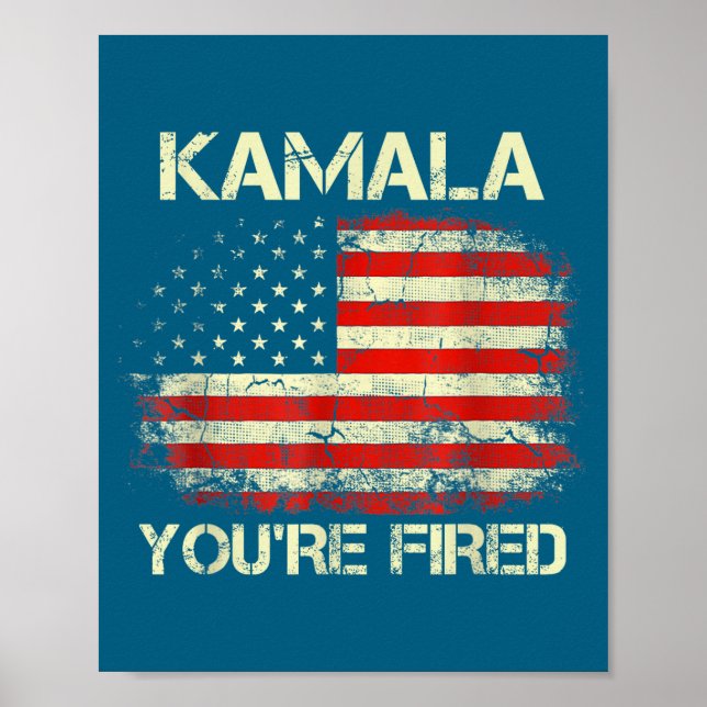 Poster Kamala You're Fired Funny Anti Kamala Harris Elect (Frente)