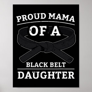 Poster Karate Black Belt Filha Mama Dotada Artes Marciais