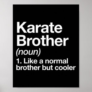 Poster Karate Brother Definition Engraçado Esporte Arte M