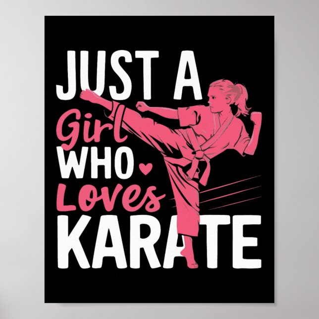 Poster Karate É Uma Menina Que Ama Artes Marciais Karate (Frente)