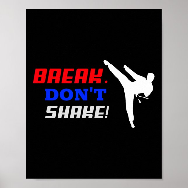 Poster Karate Funny For Men's And Women's Break Don't Sha (Frente)