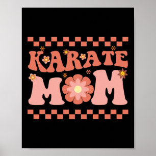 Poster Karate Mãe Karate Jogador de Arte Marcial Amante K