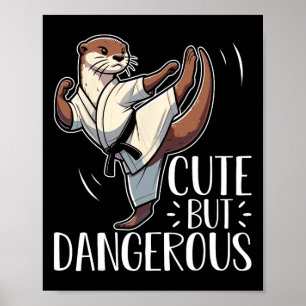 Poster Karate Taekwondo Otter Karate G, Bonito Mas Perigo