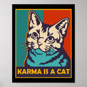 Poster Karma É Um Gato Com Animais De Amor Mulheres Gato 