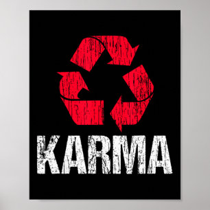Poster Karma Earth Day Reciclagem com símbolo de Reciclag