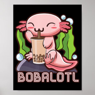 Poster Kawaii Axolotl Cute Boba Tee Bubble Tea Anime Girl