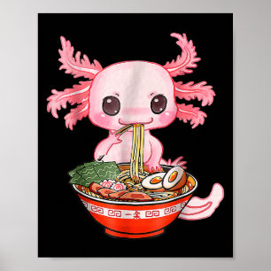 Poster Kawaii Axolotl Ramen Comida Gráfico A engraçado ja