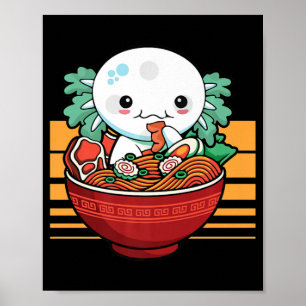 Poster Kawaii Axolotl Ramen Japonês Gift Kids Girl