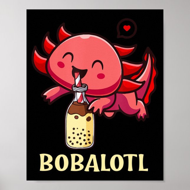 Poster Kawaii Bobalotl Axolotl Boba Tea Bubble milk Anime (Frente)