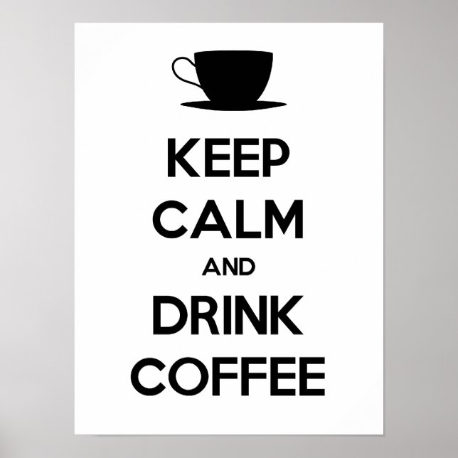 Poster Keep Calm and Drink Coffee (Frente)
