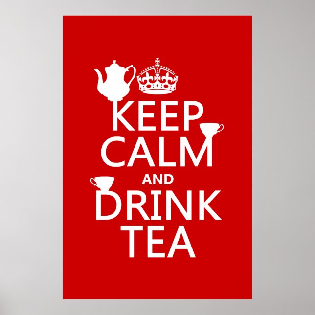 Pôster Keep Calm and Drink Tea - All Colors (Frente)