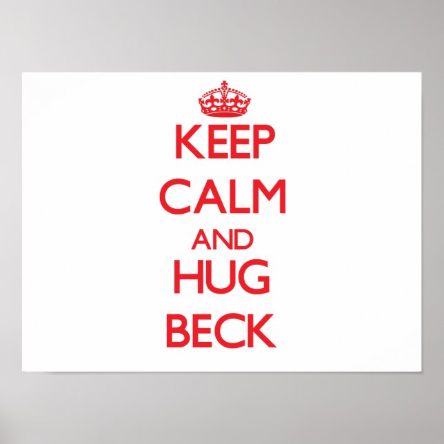 Pôster Keep calm and Hug Beck (Frente)