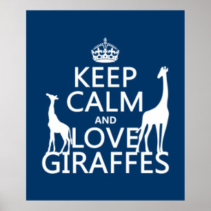 Poster Keep Calm and Love Giraffes - all colours
