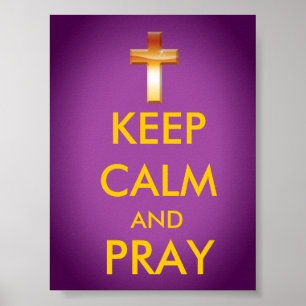 PÔSTER KEEP CALM AND PRAY