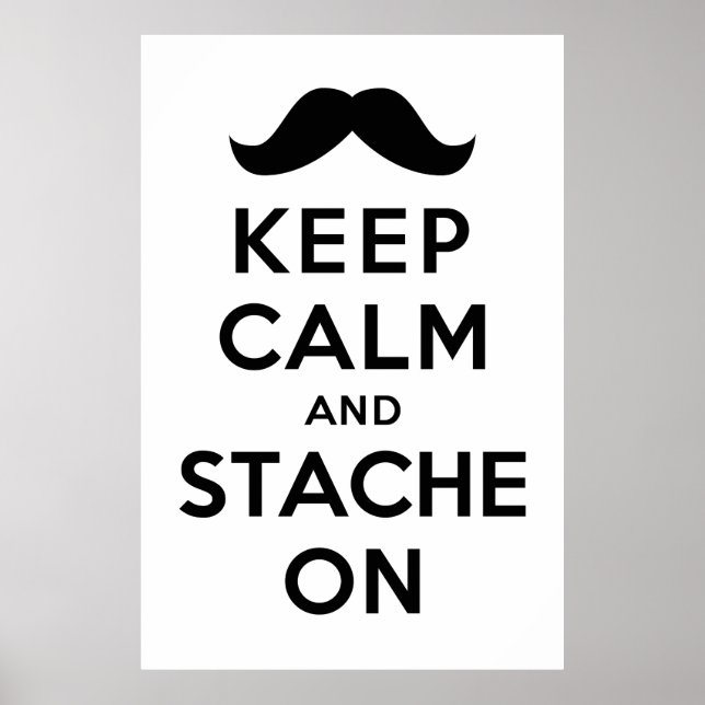 Poster Keep Calm and Stache On (Frente)