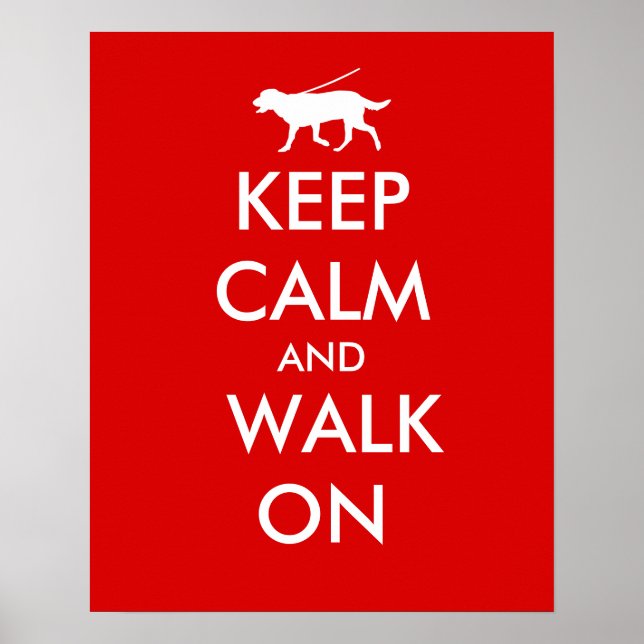 Pôster Keep Calm and Walk On Dog Walking Labrador (Frente)