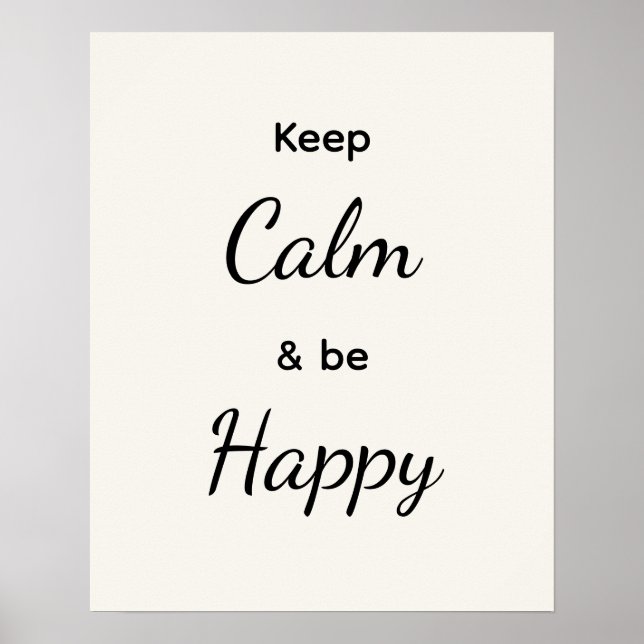 Poster Keep Calm & Be Happy Black White (Frente)