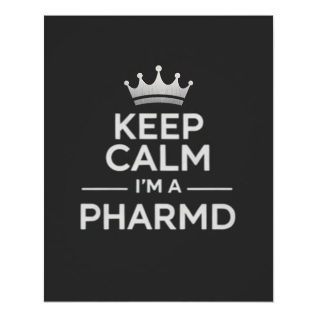 Pôster Keep Calm I’m a PharmD Funny Pharmacy (Frente)