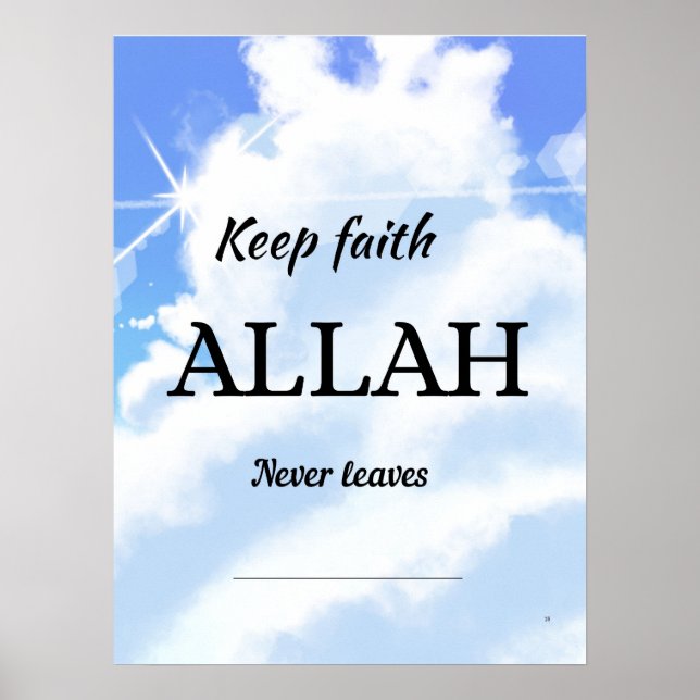 Poster Keep faith Allah never leaves. Wall art  (Frente)