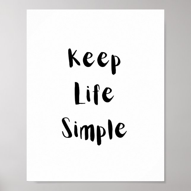 Poster Keep Life Simple Motivational Quote (Frente)