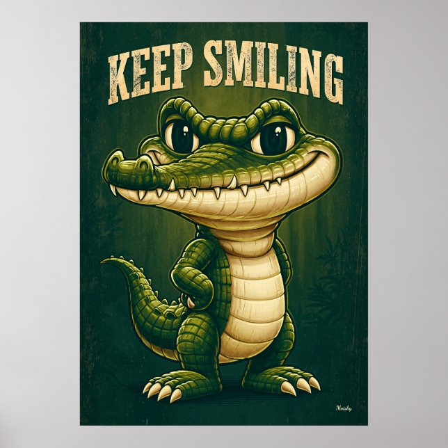Poster Keep Smiling Crocodile – Funny Cartoon Character (Frente)