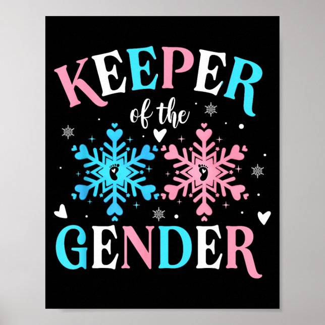Poster Keeper Of The Gender Reveal Baby Snowflake Nk Or B (Frente)