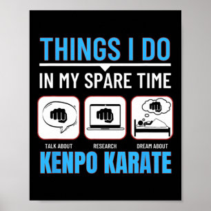 Poster Kenpo Karate Coisas Que Eu Faço No Meu Tempo Espar
