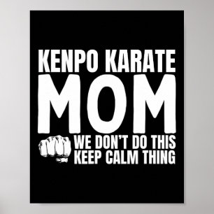 Poster Kenpo Karate Mãe Cita Engraçado Americano Kenpo