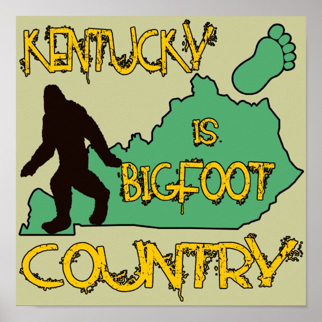 Pôster Kentucky É Bigfoot Country (Frente)