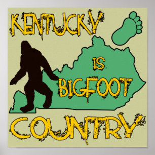 Pôster Kentucky é país de Bigfoot