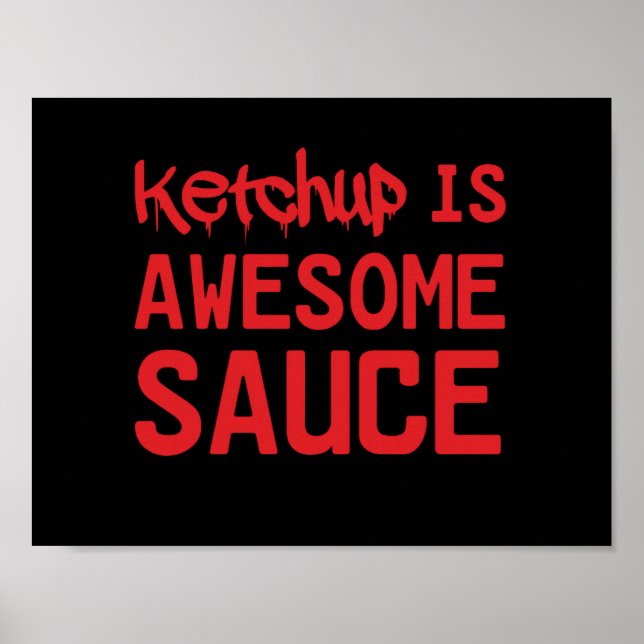Poster Ketchup é um Molho Incrível (Frente)