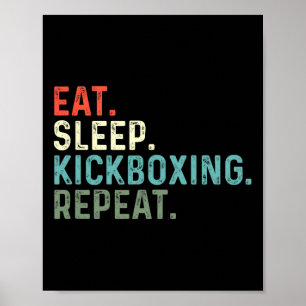Poster Kickboxers Engraçados Comem Dormem Kickboxing