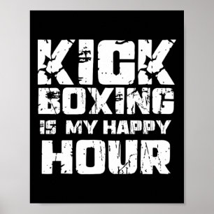 Poster Kickboxing É Minha Hora Feliz Mulheres Fofo Engraç
