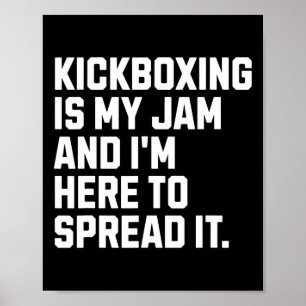Poster Kickboxing É Minha Paixão Kickboxer Engraçado Arte